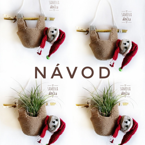 NÁVOD - Lenochod má líné nožky - VÁNOČNÍ