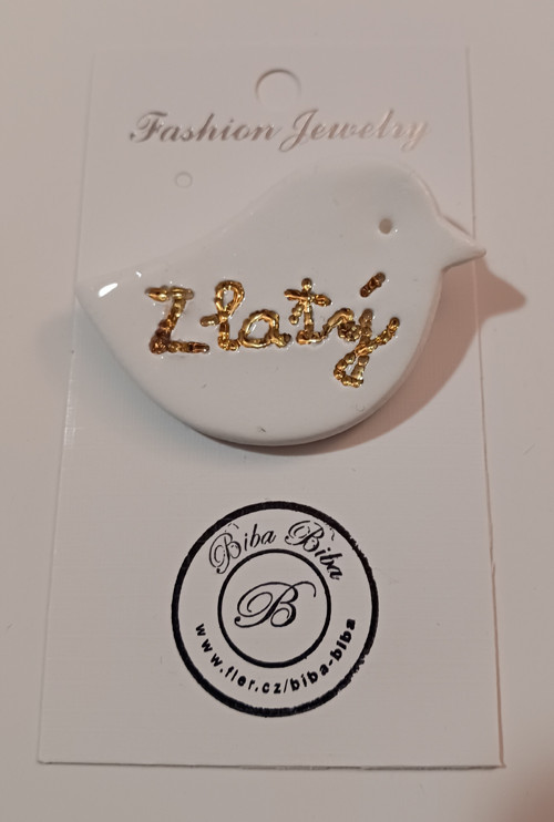 Zlatý slavík psacím (porcelánová brož)