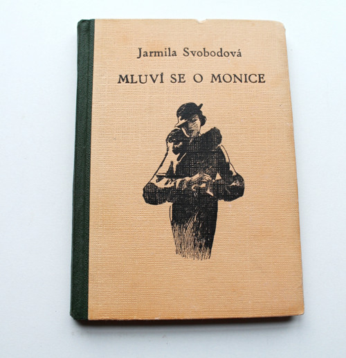 Mluví se o Monice - Jarmila Svobodová