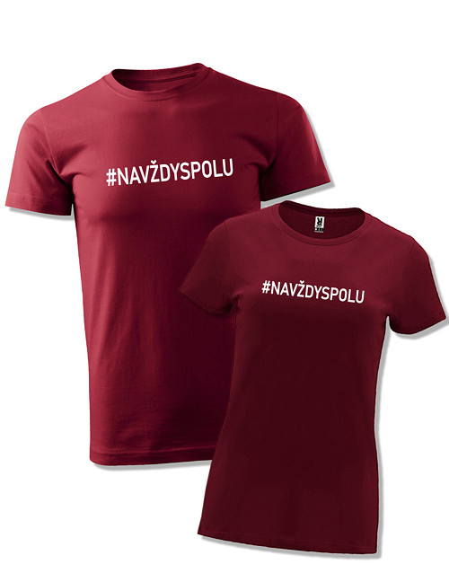 Párová trička "Navždy spolu"