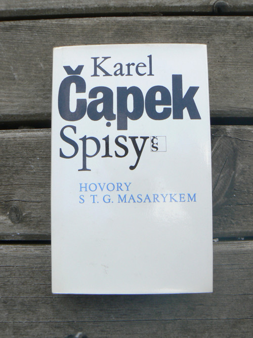 Hovory s T. G. Masarykem - Karel Čapek...