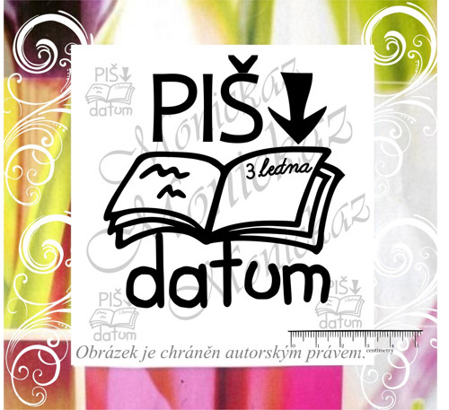 Piš datum 1126. Motivační razítko.