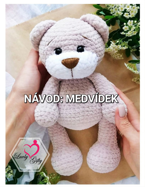 Návod: Medvídek