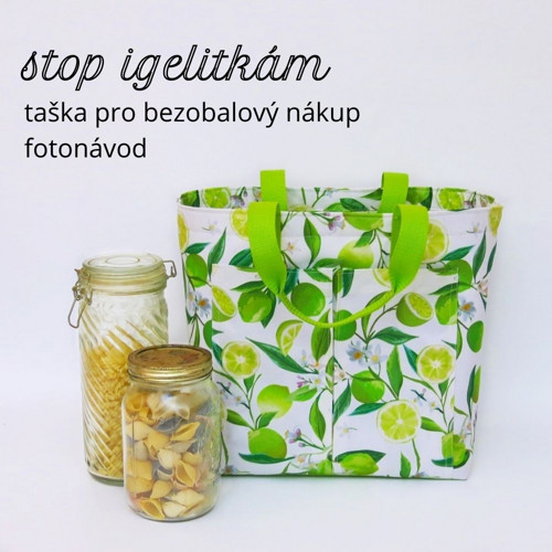 Stop igelitkám - taška pro bezobalový nákup