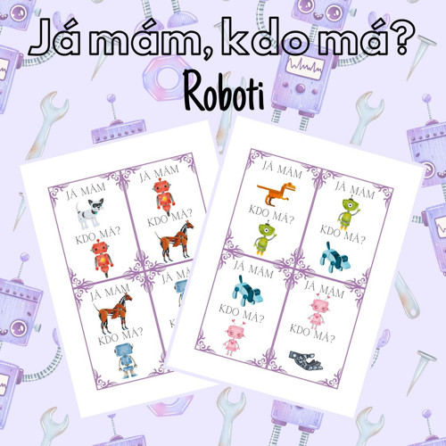 Já mám, kdo má? Roboti — foto 1