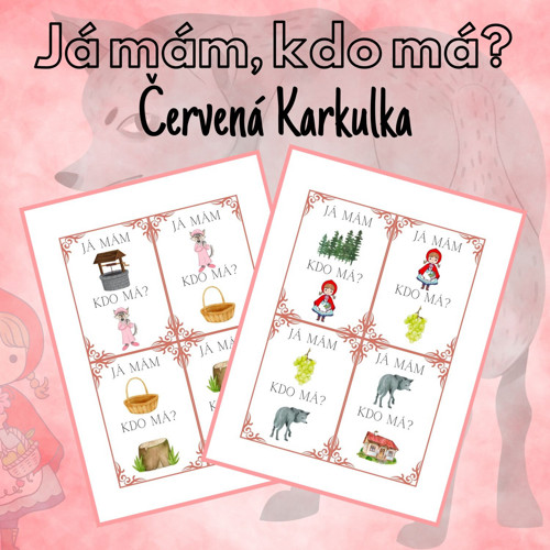 Já mám, kdo má? Červená Karkulka