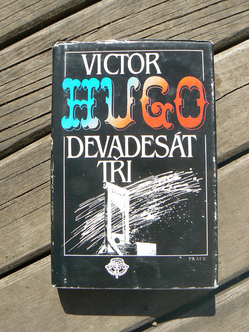 Devadesát tři - Victor Hugo...