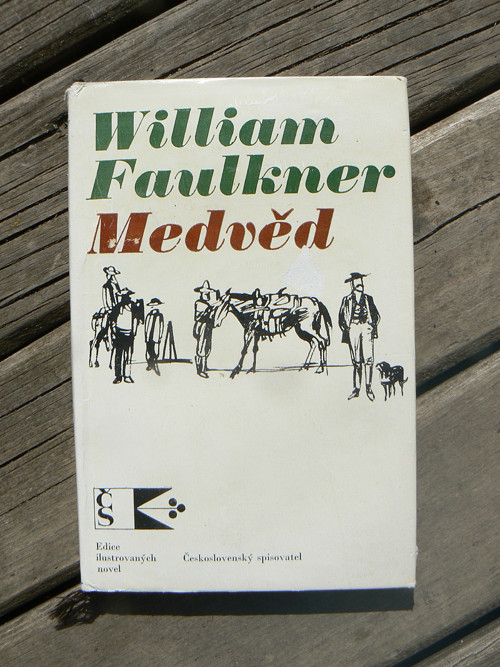 Medvěd - William Faulkner...