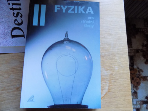 Učebnice Fyzika II pro střední školy