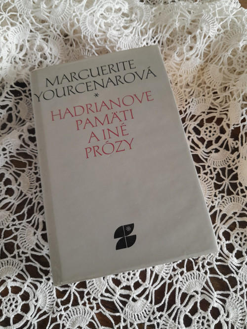 Marguerite Yourcenarová...Hadrianové pameti