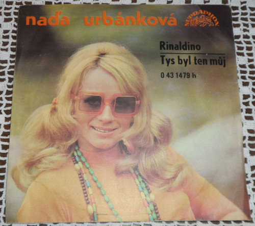 Naďa URBÁNKOVÁ: Rinaldino / Tys byl ten můj, 1973