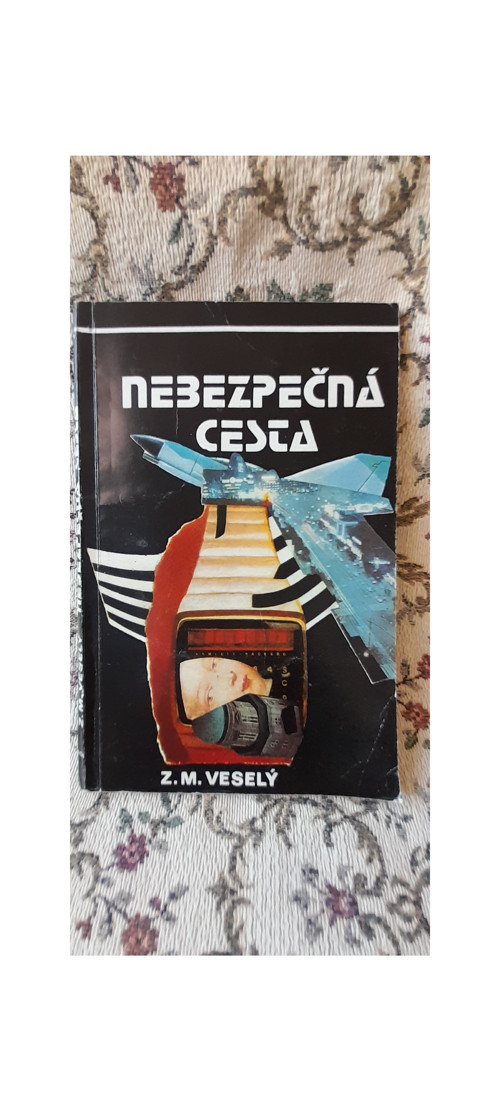 Nebezpečná cesta - Z. M. Veselý — foto 1