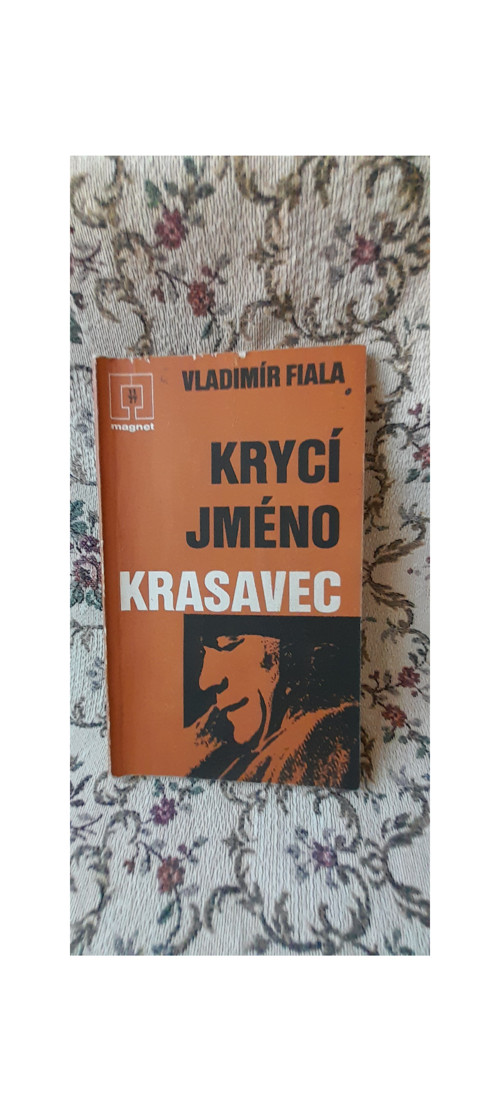Krycí jméno Krasavec - Vladimír Fiala