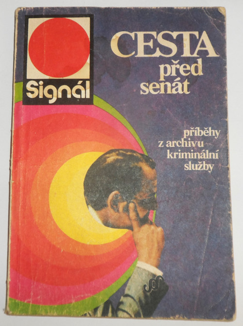 Cesta před senát - PŘÍBĚHY kriminální, 1972