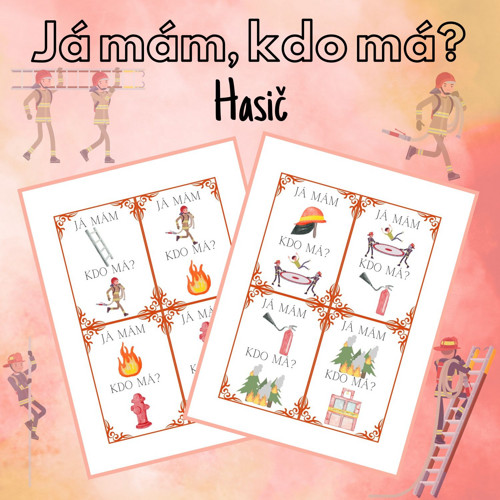 Já mám, kdo má? Hasič — foto 1