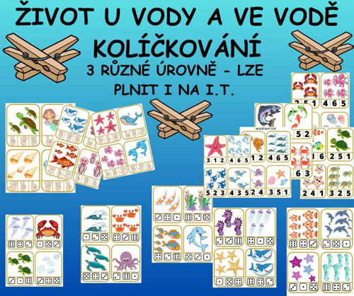 ŽIVOT U VODY A POD VODOU (MOŘE) - Kolíčkování