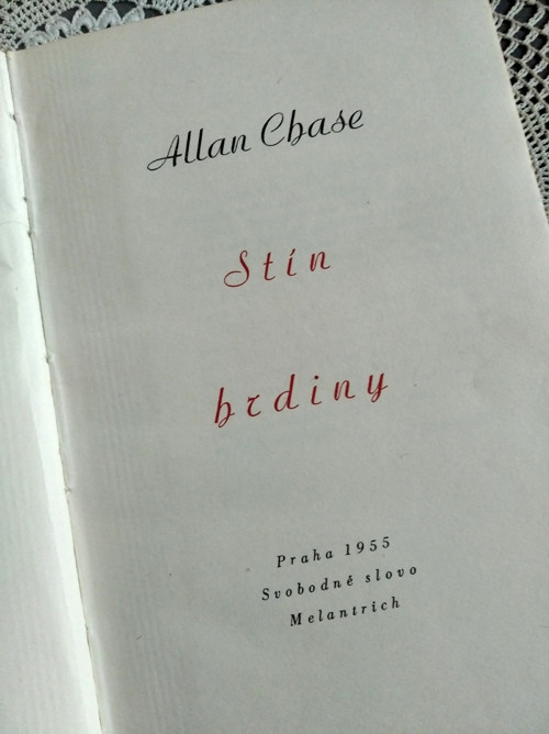 Stín hrdiny - Allan Chase 1955
