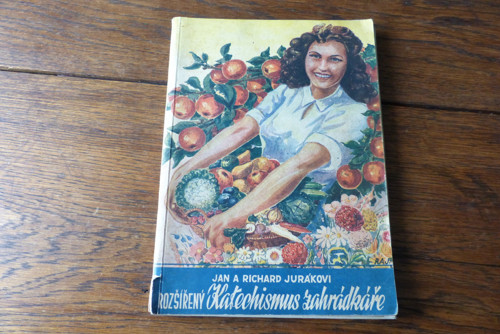 Katechismus zahrádkáře, Jan a Rich. Jurákovi, 1948