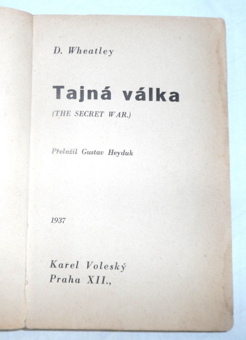 Dennis Wheatley: TAJNÁ VÁLKA, román 1937
