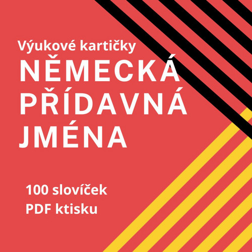 Německá přídavná jména - výukové kartičky