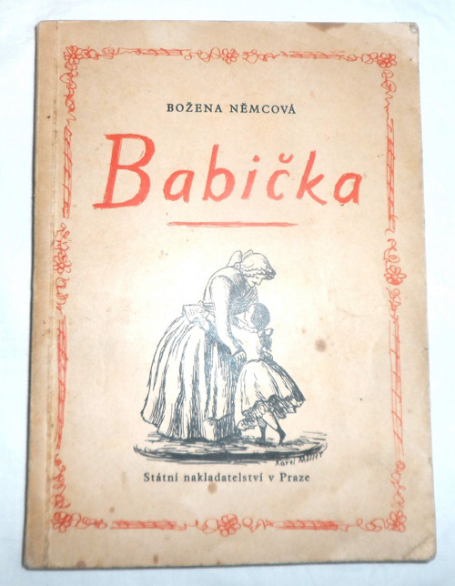 Božena Němcová: BABIČKA, 1949
