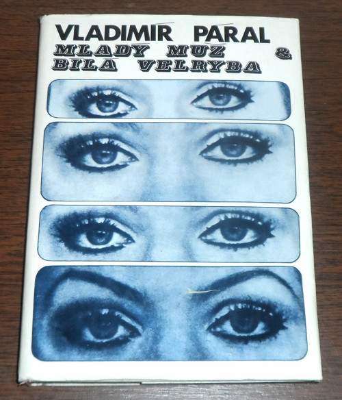 Vladimír PÁRAL: Mladý muž & bílá velryba, 1973