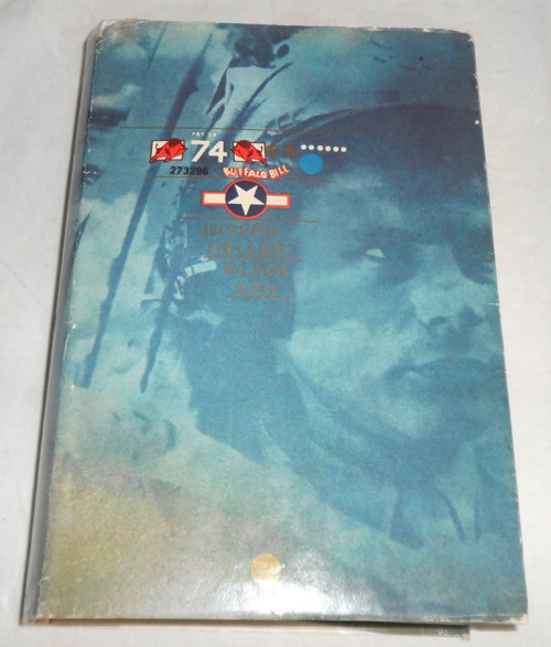 Joseph Heller: HLAVA XXII, válečný román, 1979