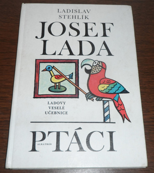 Stehlík: Ladovy veselé učebnice - PTÁCI, 1979