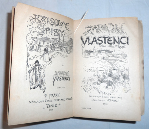 Karel Václav Rais: ZAPADLÍ VLASTENCI, 1918