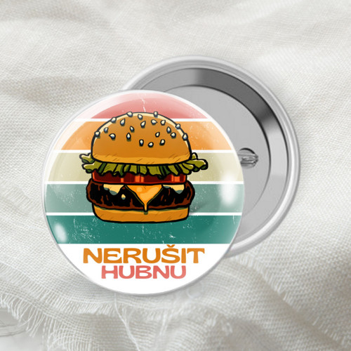 Nerušit, hubnu