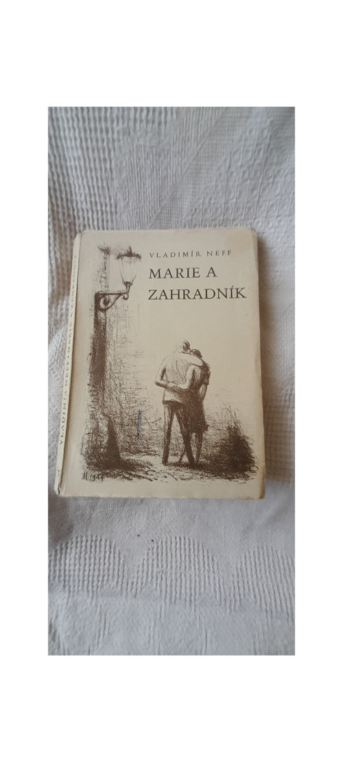 Marie a zahradník