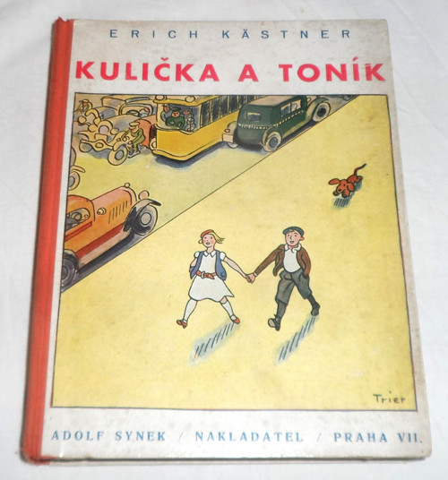 Erich Kästner: KULIČKA a TONÍK, 1934