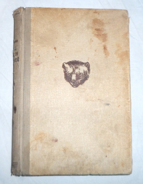 J. O. Curwood: KRÁL ŠEDÝCH MEDVĚDŮ, 1947