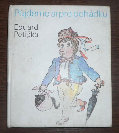 Eduard PETIŠKA: Půjdeme si pro pohádku, 1975