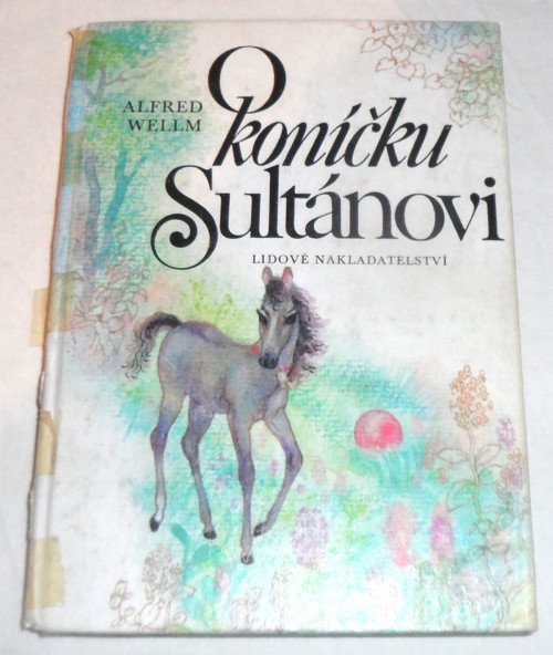 Alfred Wellm: O KONÍČKU SULTÁNOVI, 1979