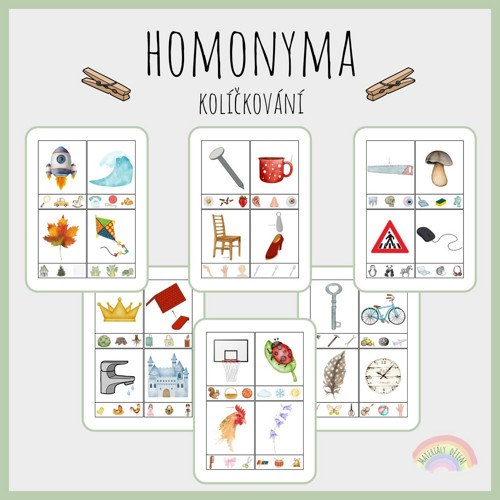 Homonyma, kolíčkování