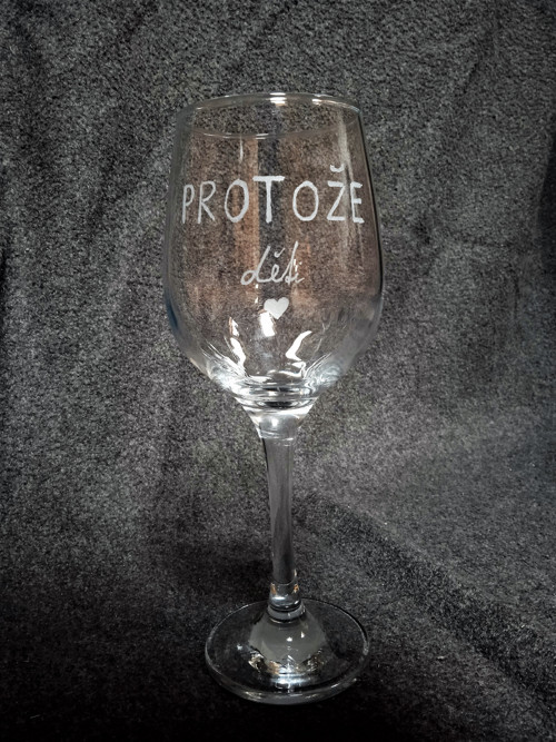 Sklenice na víno - Protože děti