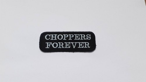 Nášivka Choppers forever