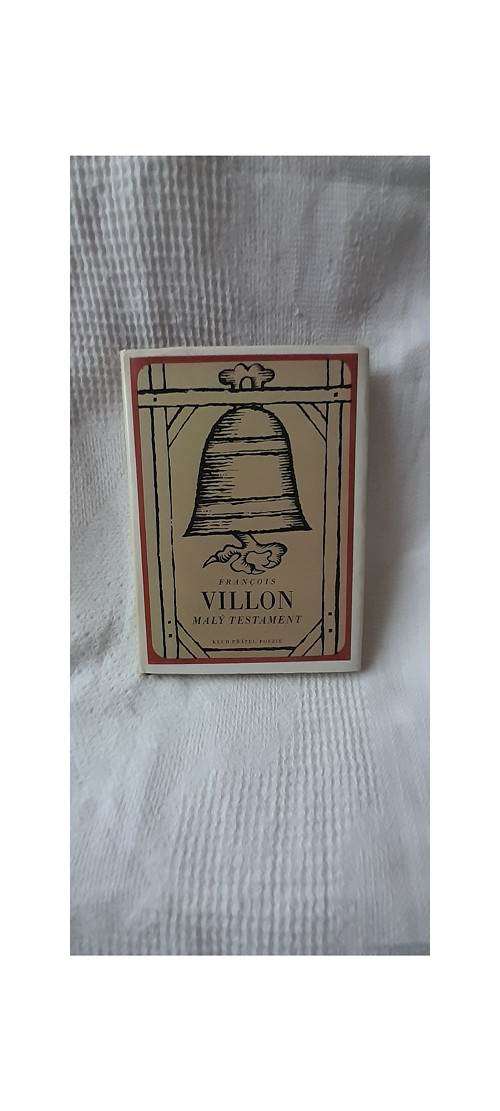 Malý testament - F. Villon — foto 1