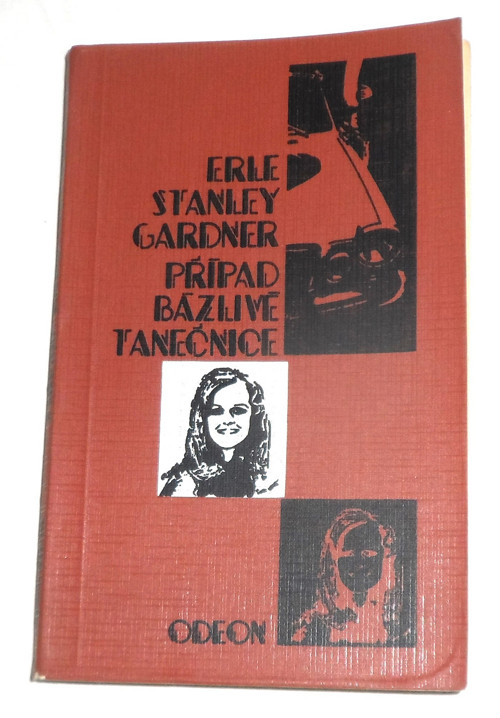 E. Stanley Gardner: PŘÍPAD bázlivé tanečnice, 1973 — foto 1