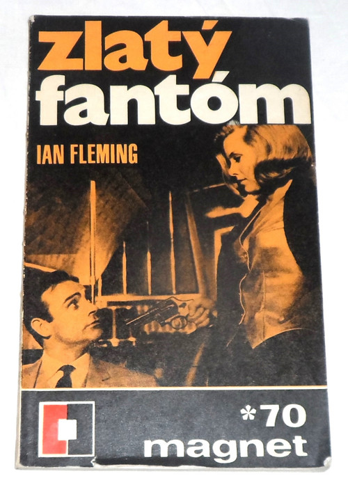 Ian Fleming: Zlatý FANTÓM, román, 1970