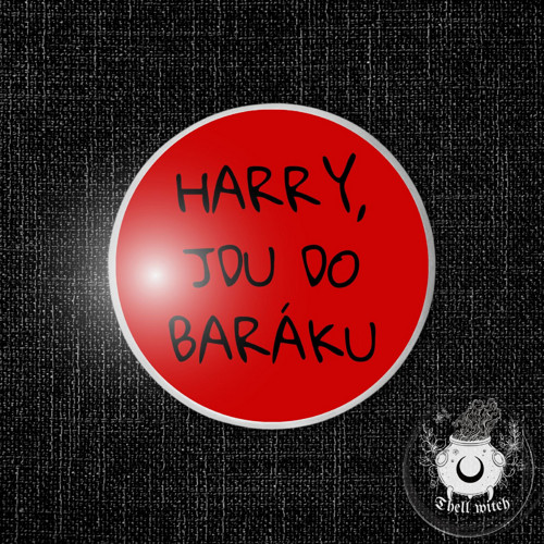 Placka button špendlík Jdu do baráku červená