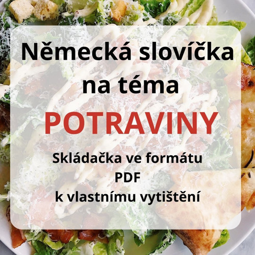 Německá slovíčka na téma POTRAVINY