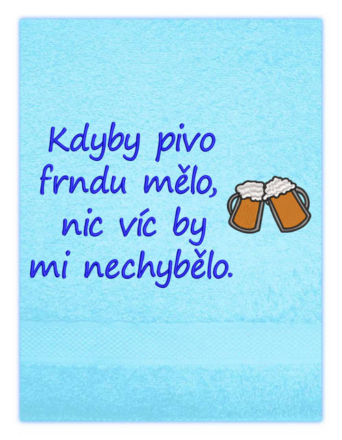 Osuška 70x140 s výšivkou Kdyby pivo ..........