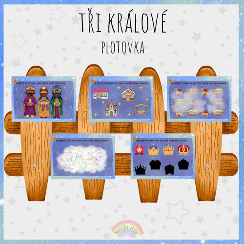 Tři králové, plotovka