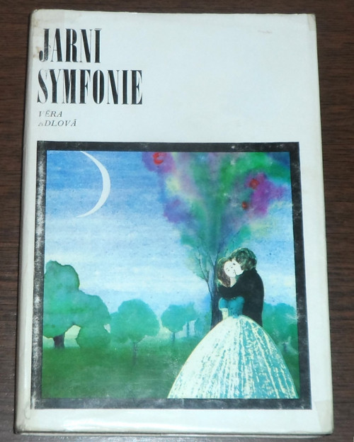 Věra Adlová: Jarní SYMFONIE, dívčí román, 1976