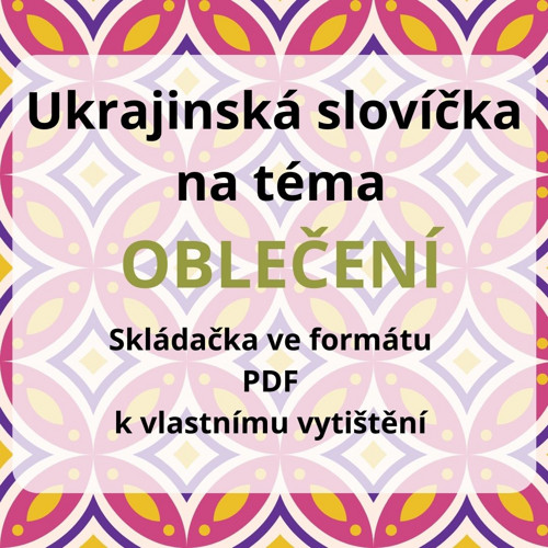 Ukrajinská slovíčka - OBLEČENÍ