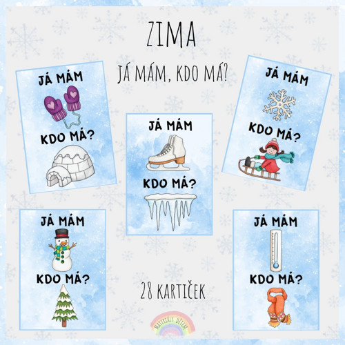 Já mám, kdo má? Zima