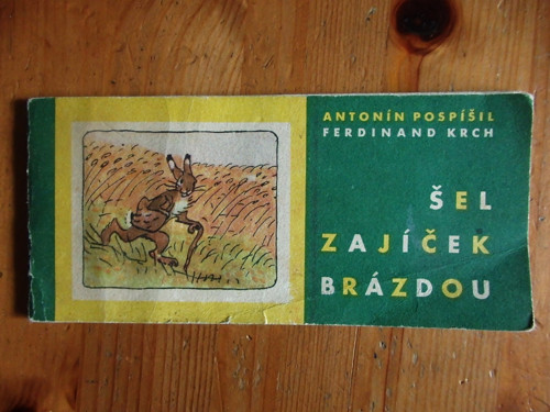 Šel zajíček brázdou - říkadla