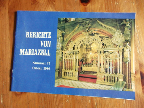 Berichte von Mariazell 1980